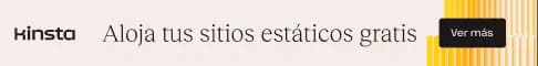 Anuncio del alojamiento gratuito de sitios estáticos de Kinsta
