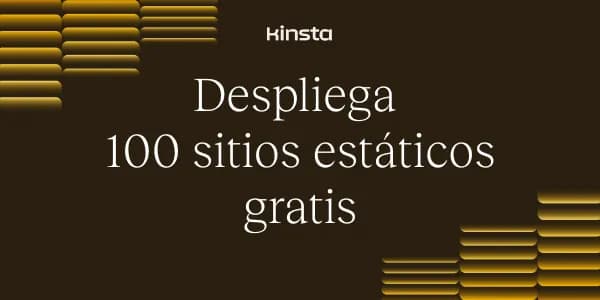 Anuncio de Kinsta mostrando que se pueden alojar 100 sitios gratis